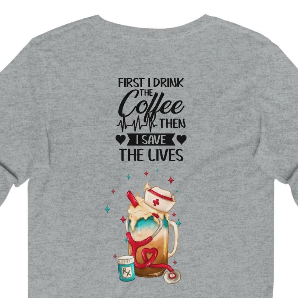 Nurse Life Coffee Shirt